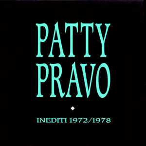 Album Patty Pravo: Inediti 1972/1978