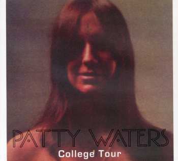 CD Patty Waters: College Tour