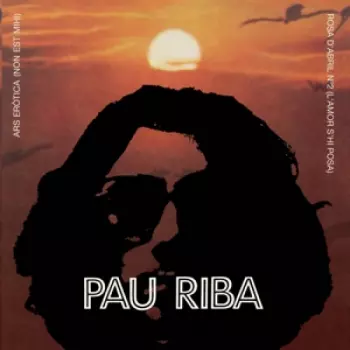 Pau Riba: 7-ars Erotica