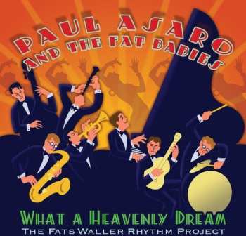Album The Fat Babies: What A Heavenly Dream