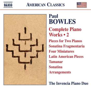 CD Paul Bowles: Complete Piano Works • 2