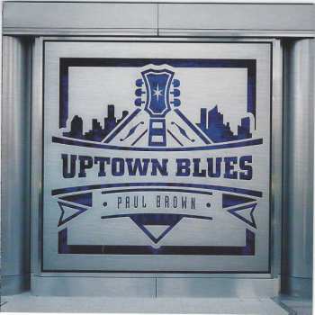Album Paul Brown: Uptown Blues