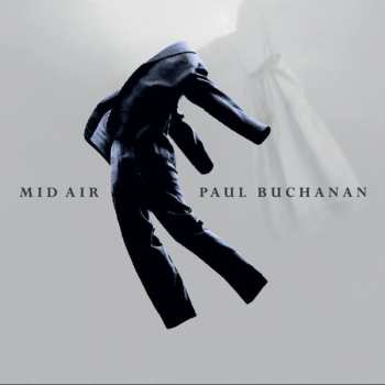 CD Paul Buchanan: Mid Air