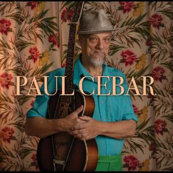 LP Paul Cebar Tomorrow Sound: Paul Cebar