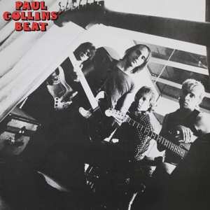 Album Paul Collins' Beat: To Beat Or Not To Beat / Long Time Gone