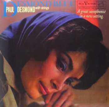 LP Paul Desmond With Strings: Desmond Blue LTD