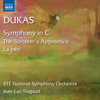 Symphony In C • The Sorcerer's Apprentice • La Péri