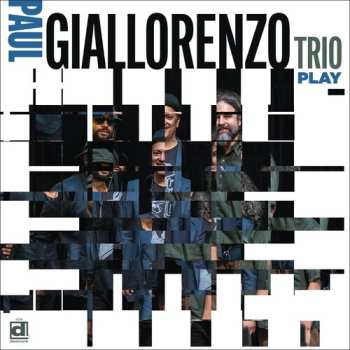 Album Paul Giallorenzo Trio: Play