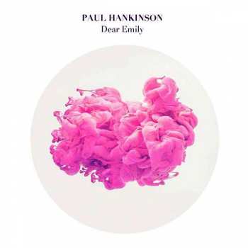 CD Paul Hankinson: Dear Emily