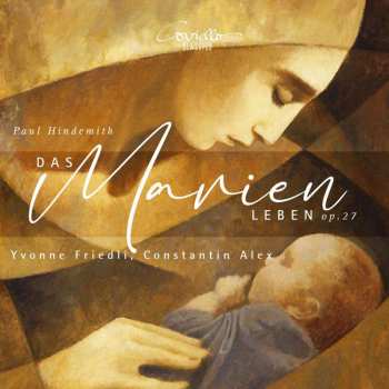CD Paul Hindemith: Das Marienleben Op.27