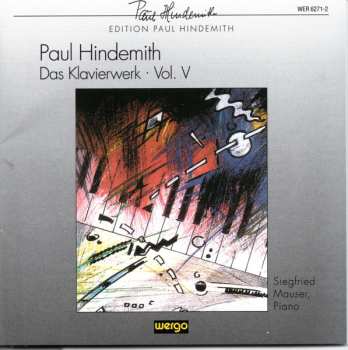 Album Paul Hindemith: Das Klavierwerk • Vol. V