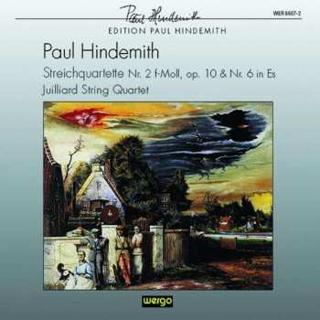 CD Paul Hindemith: Streichquartette Nr.2 Op.10 & Nr.6
