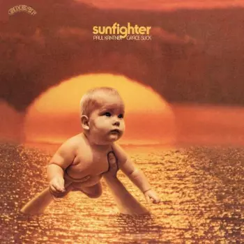 Paul Kantner: Sunfighter