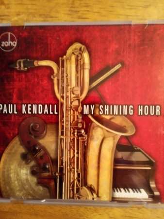 CD Paul Kendall: My Shining Hour