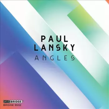 Paul Lansky: Angles