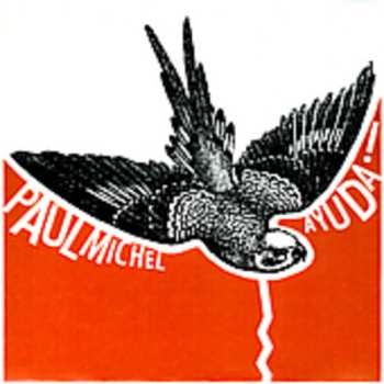 Album Paul Michel: Ayuda!