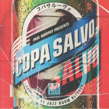Album Paul Murphy: Paul Murphy Presents: Copa Salvo