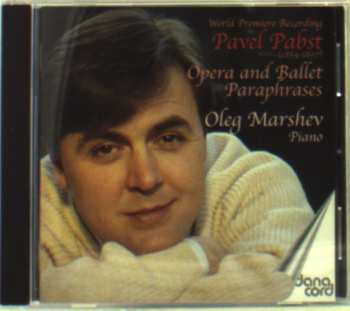 Album Oleg Marshev: Opera and Ballet Paraphrases 