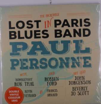 2LP Paul Personne: Lost In Paris Blues Band CLR | LTD