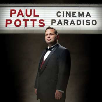 Album Paul Potts: Cinema Paradiso