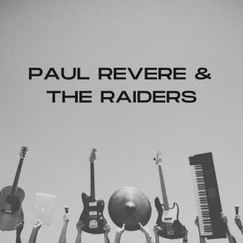 CD Paul Revere & The Raiders: Paul Revere & The Raiders' Greatest Hits