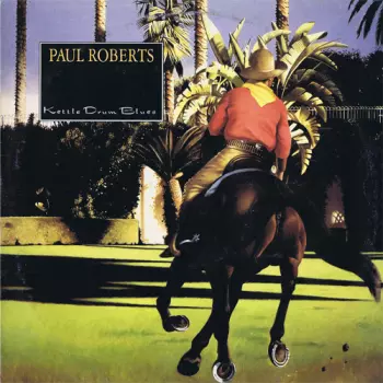 Paul Roberts: Kettle Drum Blues
