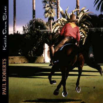 CD Paul Roberts: Kettle Drum Blues