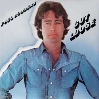 LP Paul Rodgers: Cut Loose