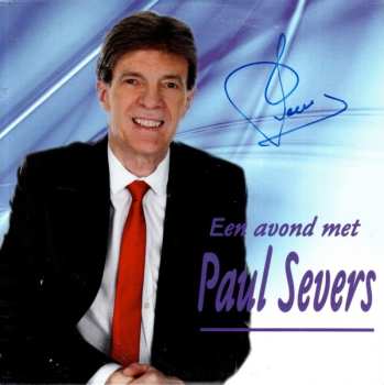 Album Paul Severs: Een Avond Met Paul Severs