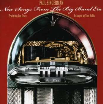Album Paul Singerman: New Songs From The Big Band Era