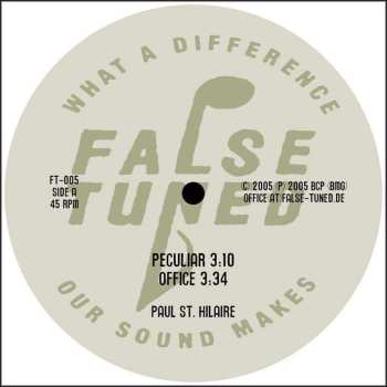 LP Paul St. Hilaire: Peculiar