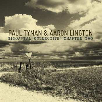 Album Paul Tynan: Bicoastal Collective: Chapter Two