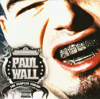 Album Paul Wall: The Peoples Champ