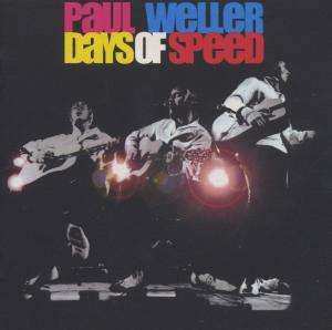 CD Paul Weller: Days Of Speed