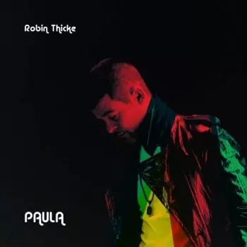 Robin Thicke: Paula