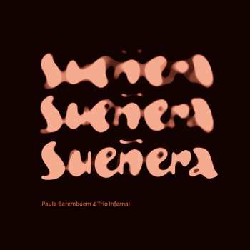 Album Paula Barembuem: Sueñera