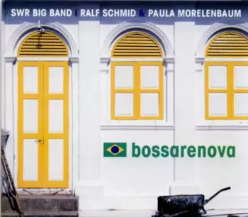 SWR Big Band: Bossarenova