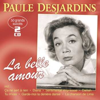 Album Paule Desjardins: La Belle Amour