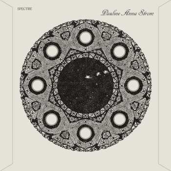 Album Pauline Anna Strom: Spectre