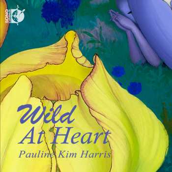 Album Pauline Kim: Wild At Heart 