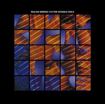 Album Pauline Murray: Pauline Murray And The Invisible Girls