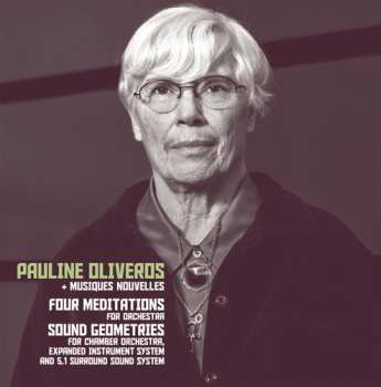 Album Pauline Oliveros: Four Meditations / Sound Geometries