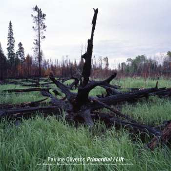 Album Pauline Oliveros: Primordial / Lift