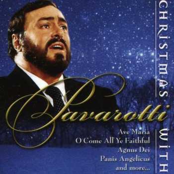 Album Luciano Pavarotti: Christmas With Pavarotti