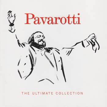 CD Luciano Pavarotti: The Ultimate Collection