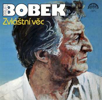 LP Pavel Bobek: Zvláštní Věc