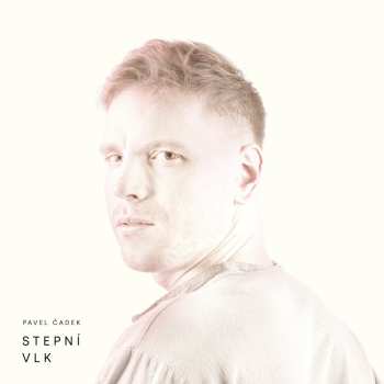 CD Pavel Čadek: Stepní Vlk