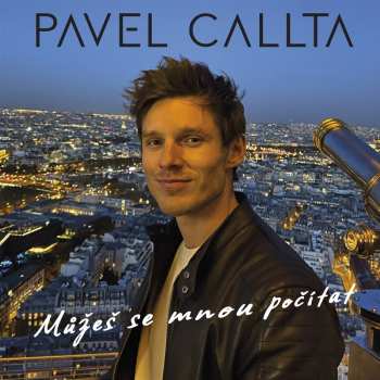 CD Pavel Callta: Muzes Se Mnou Pocitat