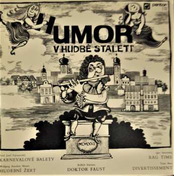 Album Bedřich Smetana: Humor V Hudbě Staletí = Humor In Der Musik Der Jahrhunderte