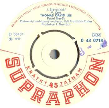 SP Pavel Novák: Jak Těžký Kříž (I Wake Up Crying) / Thomas David Lee